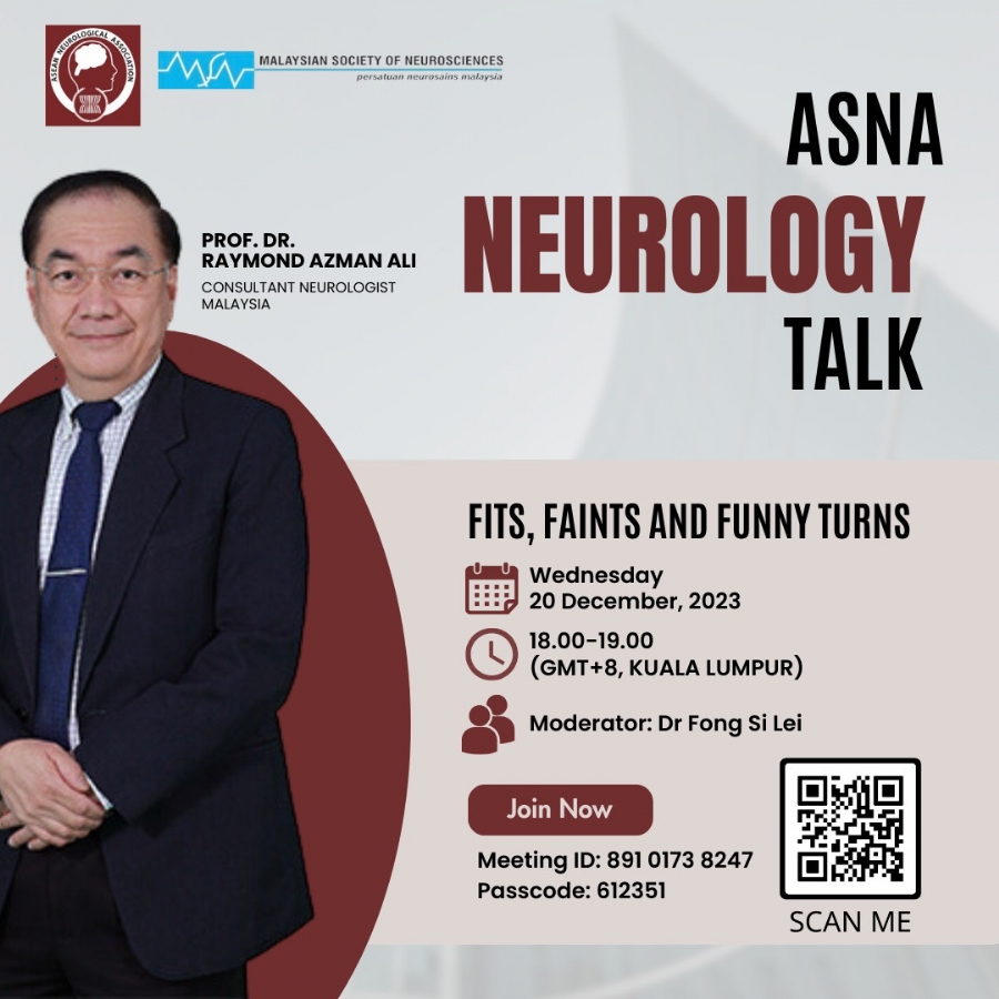 ASNA NEUROLOGY TALK: FITS, FAINTS AND FUNNY TURNS